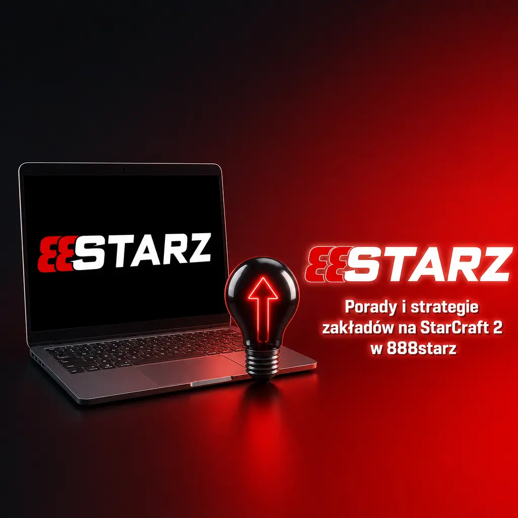 Praktyczne porady i strategie zakładów na StarCraft 2 w 888starz – analiza statystyk, map i form zawodników.