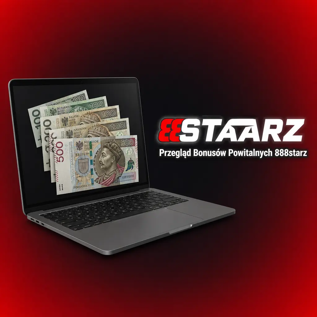 Przegląd bonusów powitalnych 888starz: oferta sportowa i kasynowa, procenty, kwoty maksymalne oraz wymogi obrotu